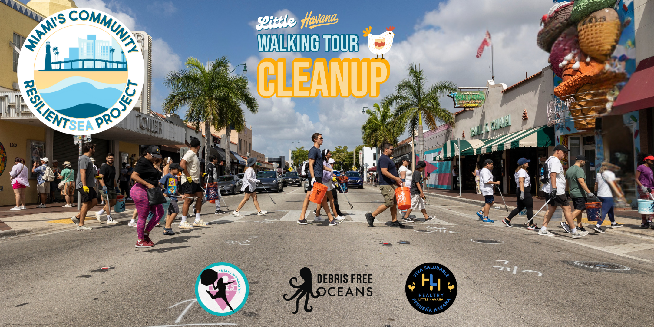 People cleaning up the streets of Little Havana