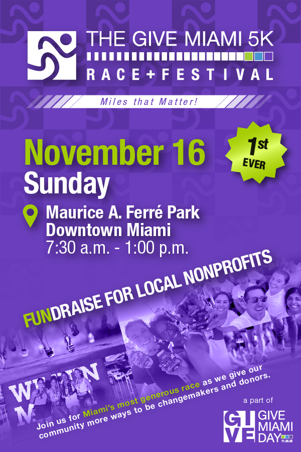 The Give Miami 5K Race + Festival Flyer