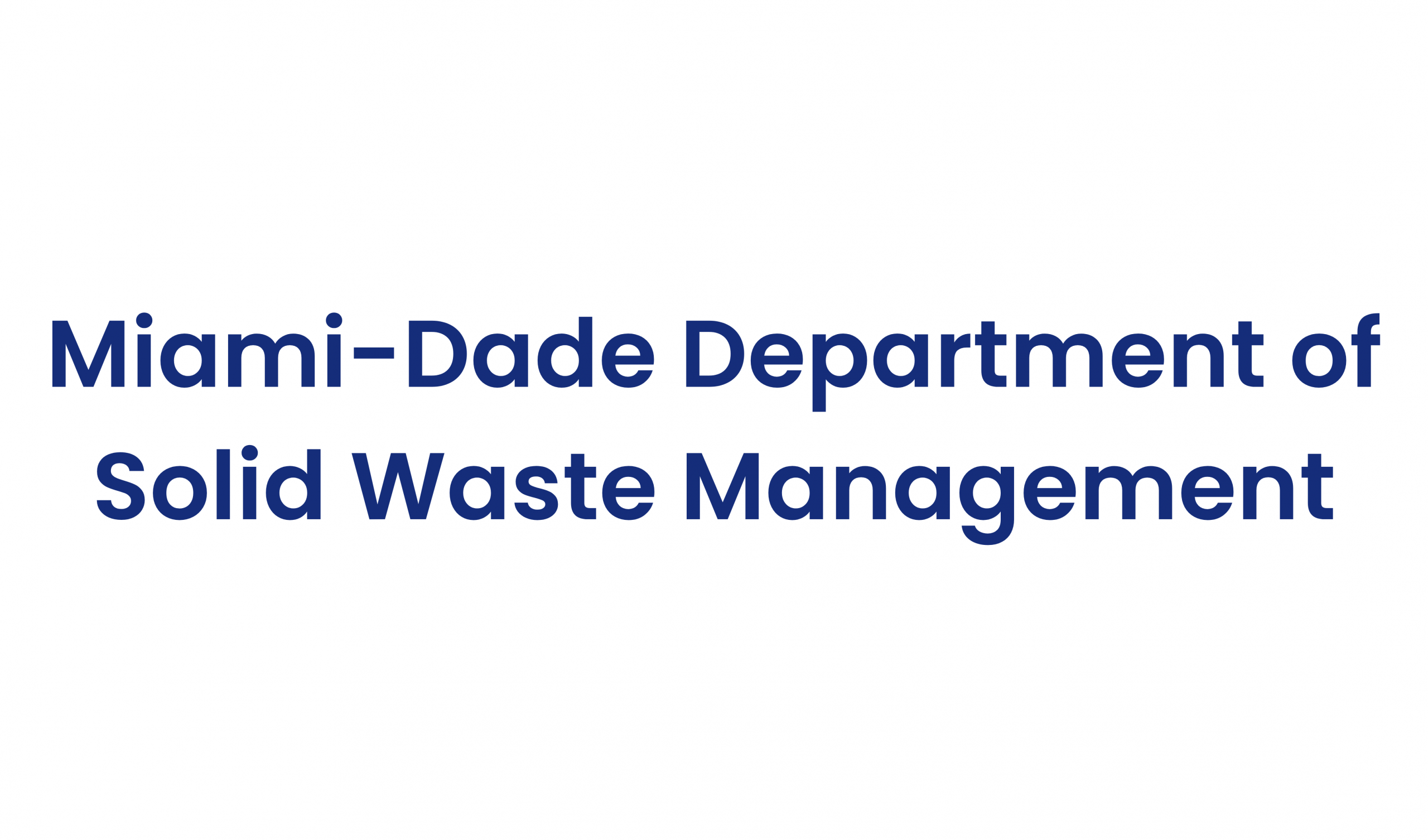 Miami-Dade Department of Solid Waste Management
