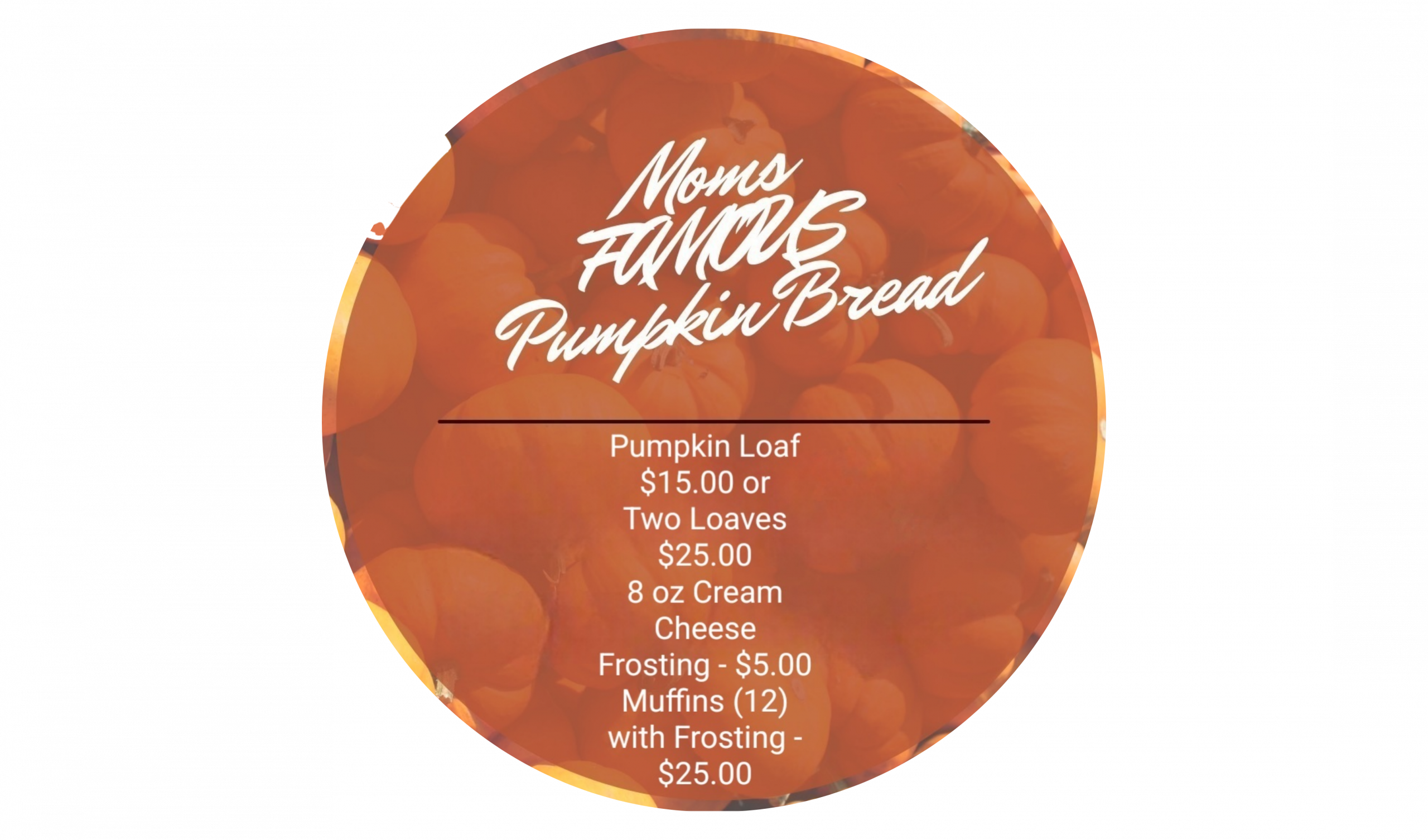 Mom's Famous Pumpkin Bread