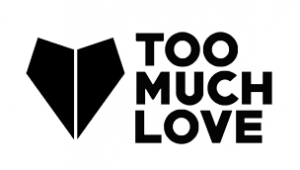 Too Much Love Magazine