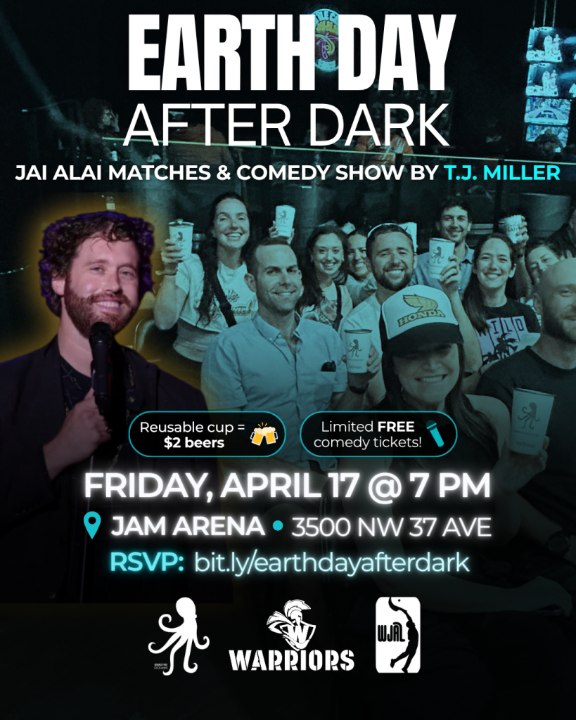 Earth Day After Dark: Jai Alai Matches & Comedy Show by T.J. Miller on Friday, April 17, 2026 at 7 PM at JAM Arena.
